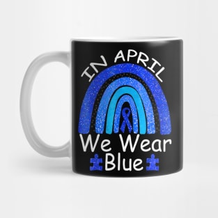 In April We Wear Blue Autism Rainbow Awareness Month Puzzle Mug